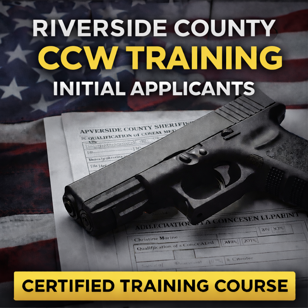 Handgun on a document with 'Riverside County CCW Training' text and American flag in the background.